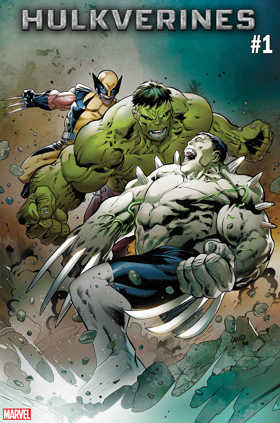 HULKVERINES #1 Cover by GREG LAND