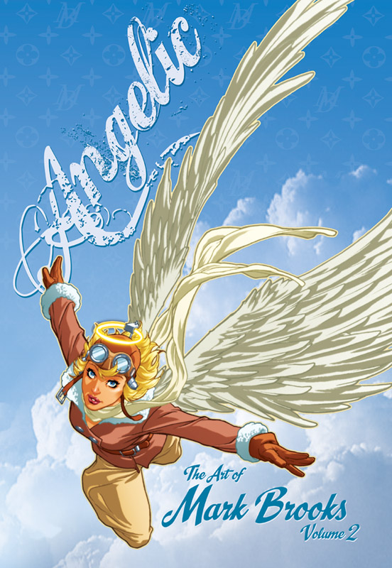 Angelic: The Art of Mark Brooks Volume 2