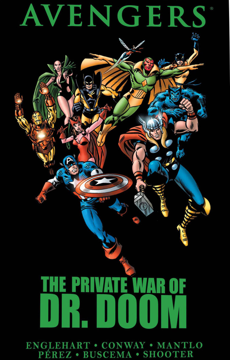 AVENGERS: THE PRIVATE WAR OF DR. DOOM PREMIERE HC