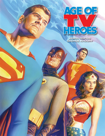 AGE OF TV HEROES cover by Alex Ross