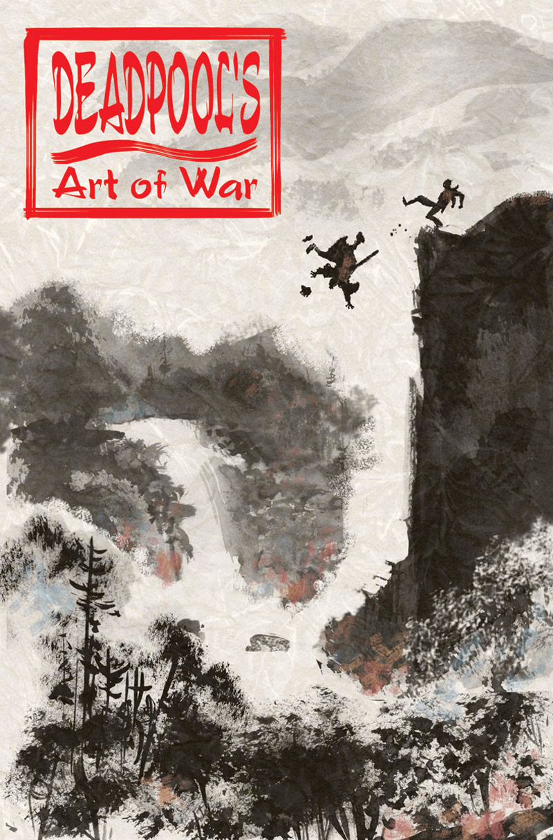 DEADPOOL’S ART OF WAR #1