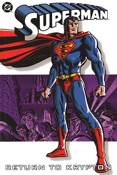Superman: Return to Krypton TP