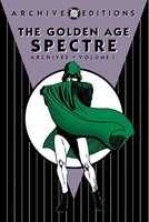 THE GOLDEN AGE SPECTRE ARCHIVES VOLUME ONE
