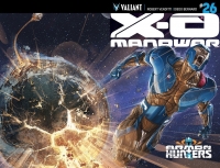 X-O MANOWAR #26 (ARMOR HUNTERS)