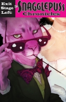 EXIT STAGE LEFT: THE SNAGGLEPUSS CHRONICLES #3