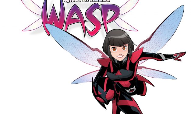 Marvel Announces The Return of THE UNSTOPPABLE WASP!