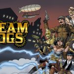 Steam Dogs – A Steampunk Comic of Action and Adventure Launches at Kickstarter