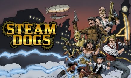 Steam Dogs – A Steampunk Comic of Action and Adventure Launches at Kickstarter